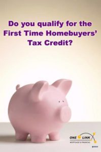 First Time Homebuyers' Tax Credit